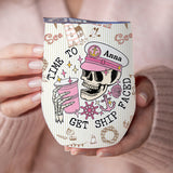 Time To Get Ship Faced - Personalized Cruising Wine Tumbler