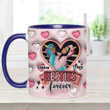 Besties forever - Personalized Bestie Accent Mug