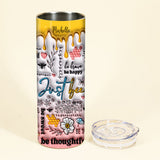 Positive Affirmation Bee - Personalized Skinny Tumbler