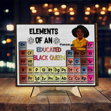 Elements Of An Educated Black Queen - Personalized African American 2 Layered Wood Sign / Wood Plaque