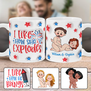 I Like How He Bangs I Like How She Explodes 4th July - Personalized Couple Mug