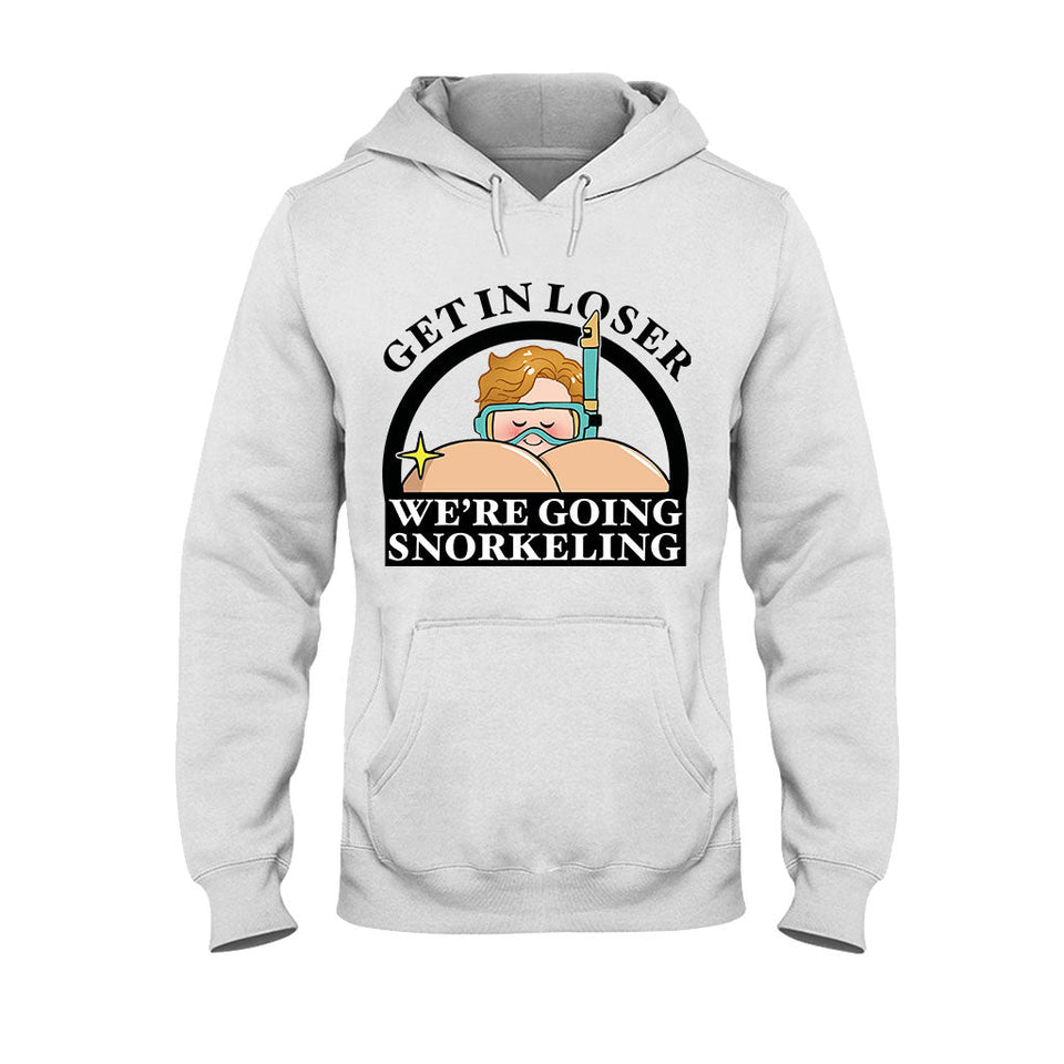 Get In Loser Funny Snorkeler - Personalized Scuba Diving T-shirt And Hoodie