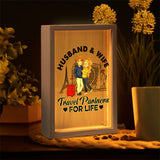 Travel Partner For Life - Personalized Couple Picture Frame Light Box