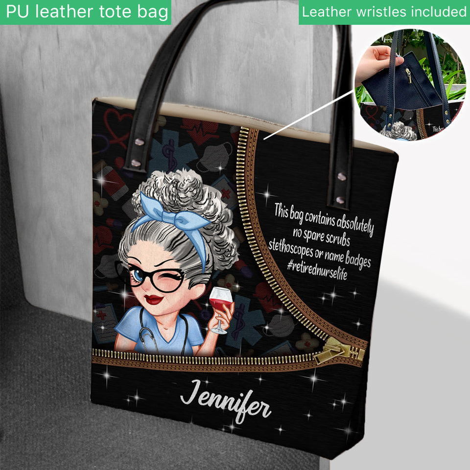 Retired Nurse Life This Bag Contains - Personalized Nurse Tote Bag