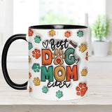 Best Dog Mom Ever - Personalized Dog Accent Mug