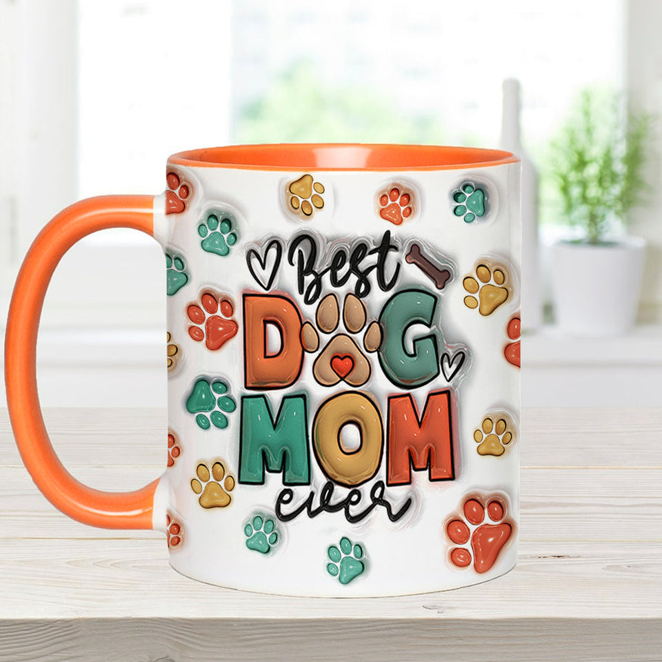 Best Dog Mom Ever - Personalized Dog Accent Mug