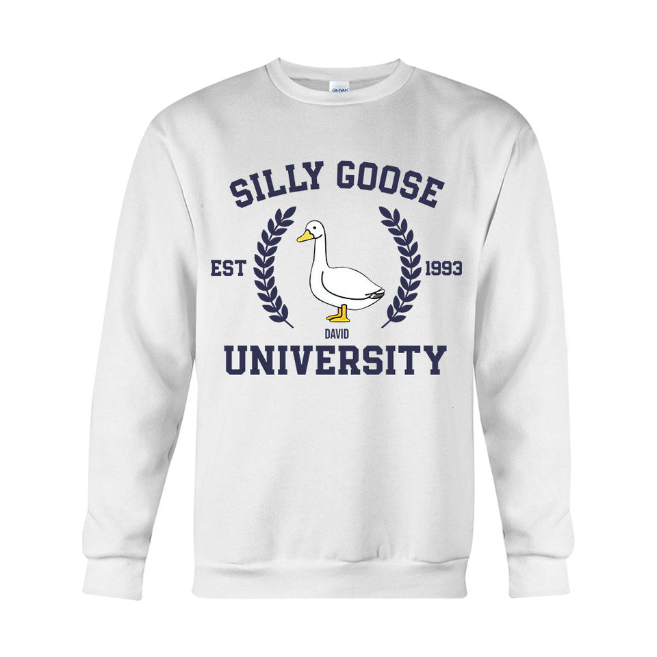 Silly Goose University - Personalized Sarcasm T-shirt And Hoodie