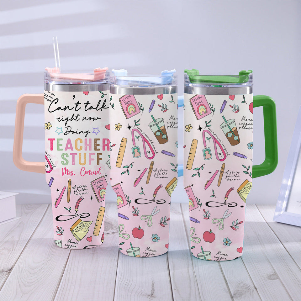 Teacher Stuff - Personalized Teacher Tumbler With Handle