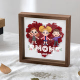 Mom We Love You - Personalized Mother Flower Shadow Box