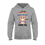 You Are Safe - Personalized LGBT Support T-shirt And Hoodie