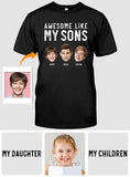 Awesome Like My Children - Personalized Father T-shirt And Hoodie