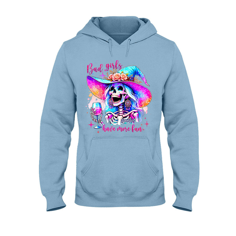 Bad Girls Have More Fun - Personalized Witch T-shirt And Hoodie
