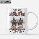 I Wish I Could Turn Back The Clock - Personalized Husband And Wife Mug