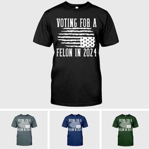 Voting For Felon Trump 2024 Shirt, Nation In Distress Flag Shirt, Vote Trump Shirt, Free Trump Shirt, Trump Support Gifft