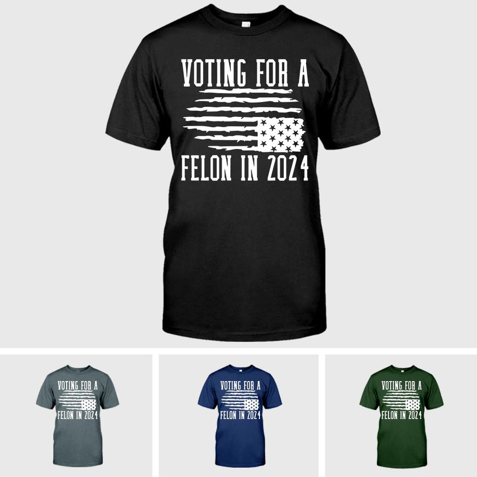 Voting For Felon Trump 2024 Shirt, Nation In Distress Flag Shirt, Vote Trump Shirt, Free Trump Shirt, Trump Support Gifft