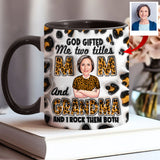God Gifted Me Two Titles - Personalized Grandma Accent Mug