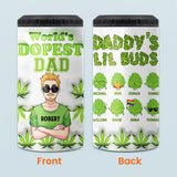 Dopest Dad Ever - Personalized Father Can Cooler