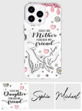 First My Mother Forever My Friend - Personalized Mother Clear Phone Case