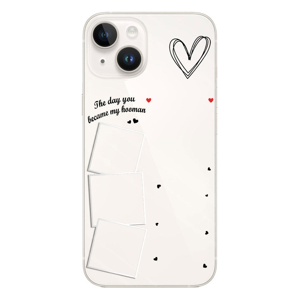 The Day You Became My Hooman Dog Cat Pet Lover Custom Photos And Calendar - Personalized Dog Clear Phone Case