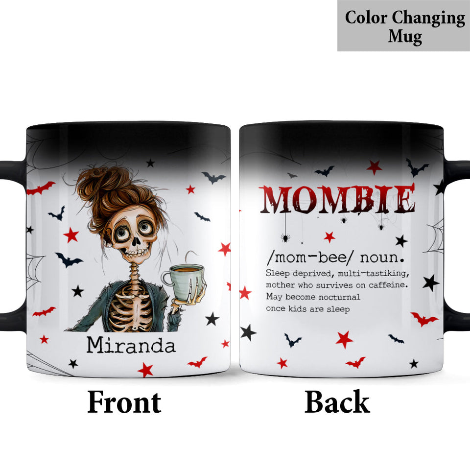 Mombie Drink Coffee - Personalized Mother Mug