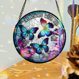 I'm Always With You - Personalized Memorial Stained Glass Suncatcher