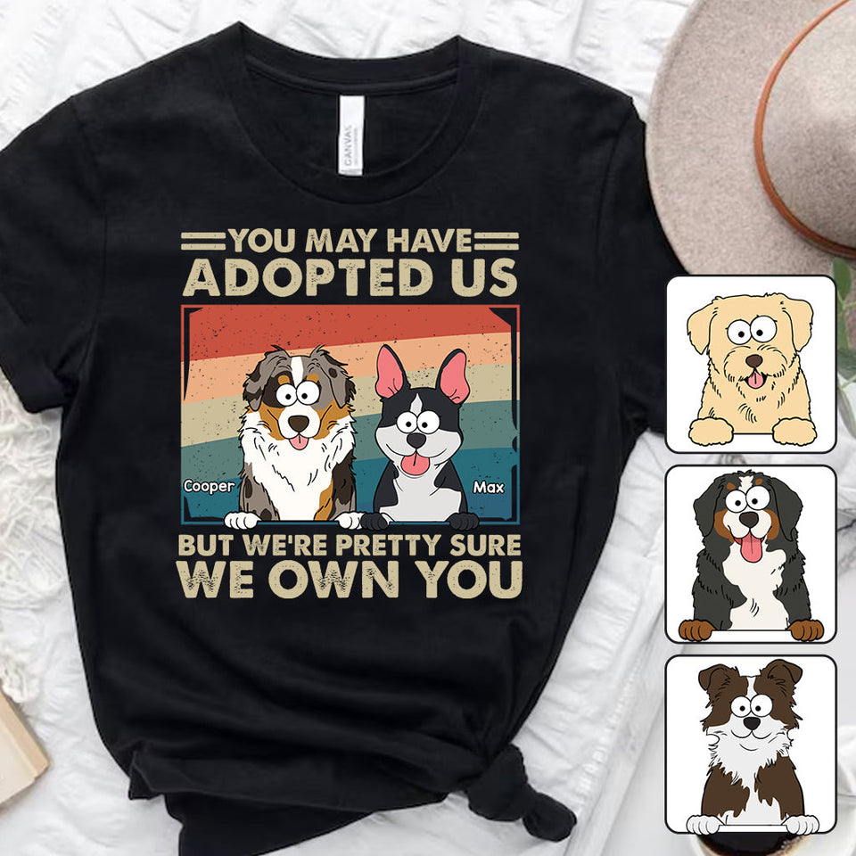 I'm Pretty Sure I Own You - Personalized Dog T-shirt And Hoodie
