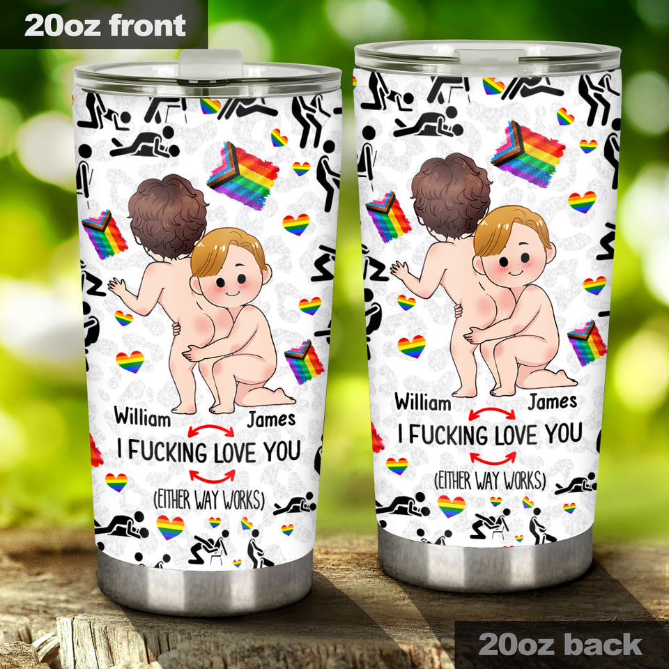 I Love You - Personalized LGBT Support Tumbler