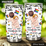 I Love You - Personalized LGBT Support Tumbler