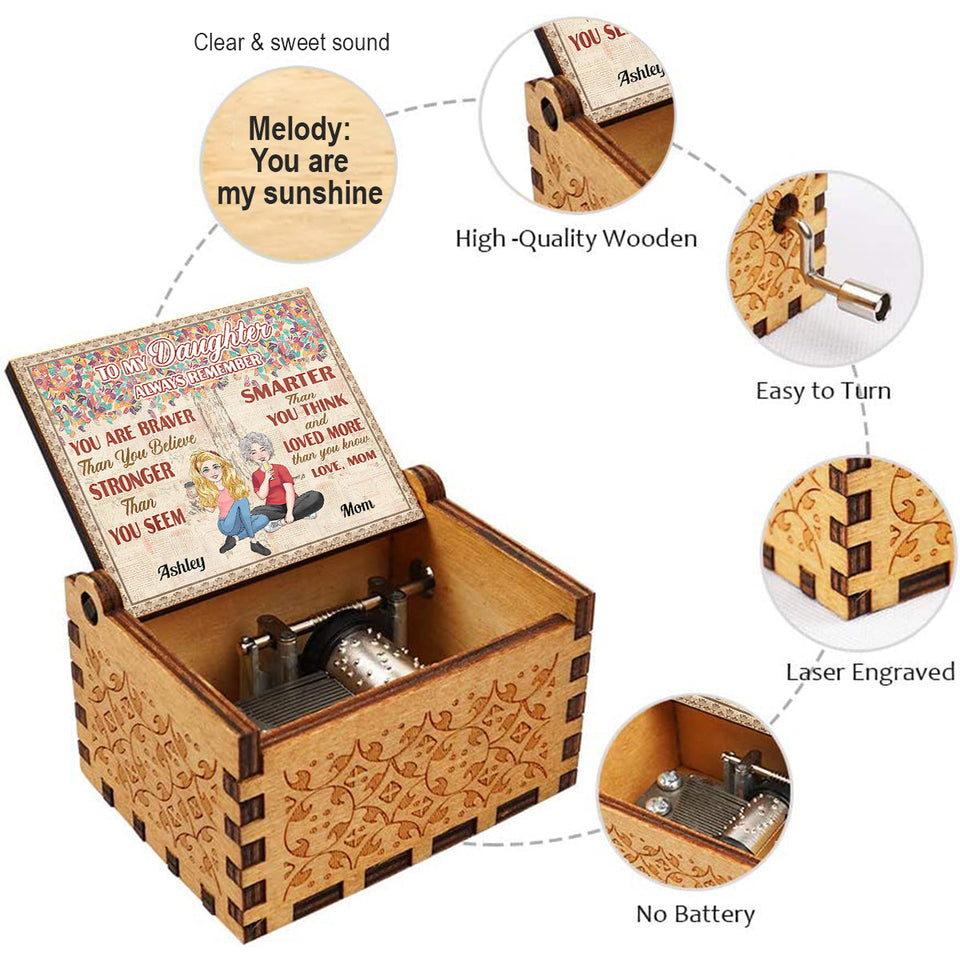 To Any Title Allways Remember You Are Braver Than You Believe - Personalized Mother Hand Crank Music Box