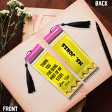 Thank You For Being Part Of My Story Pencil - Personalized Teacher Bookmark (Printed On Both Sides)