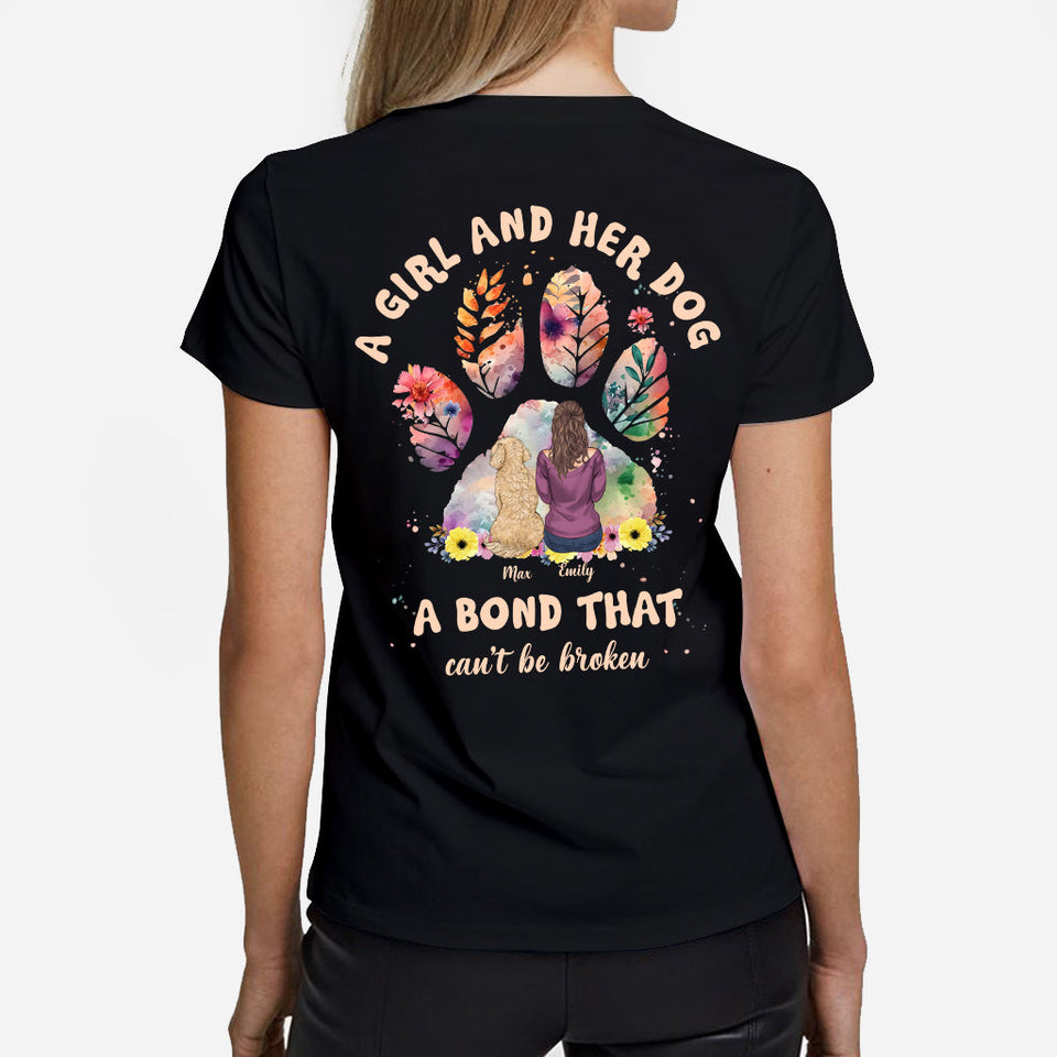 A Girl And Her Gog A Bond That Can't Be Broken - Personalized Dog T-shirt and Hoodie