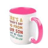 A Mug From Your Son/ Daughter - Personalized Mother Accent Mug