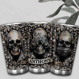 Three Wise Skulls - Personalized Skull Tumbler