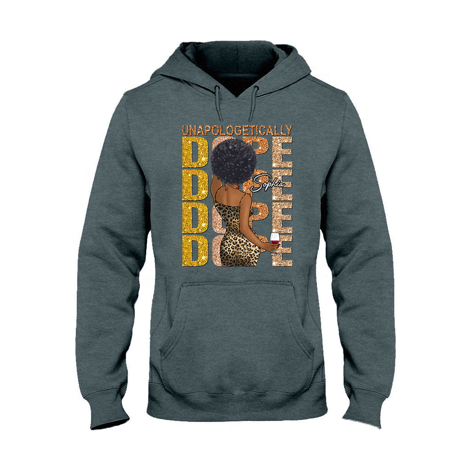 Unapologetically Dope - Personalized African American T-shirt And Hoodie