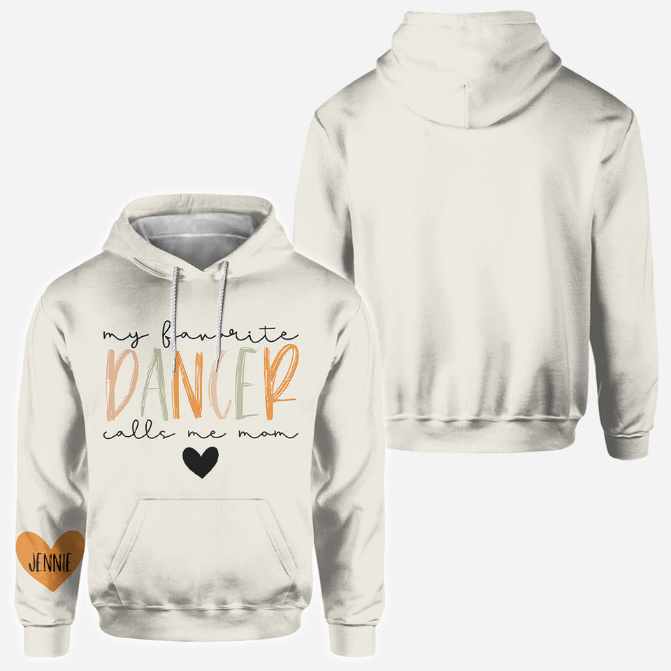 My Favorite Dancer Calls Me Mom With Any Name - Personalized Ballet All Over Shirt