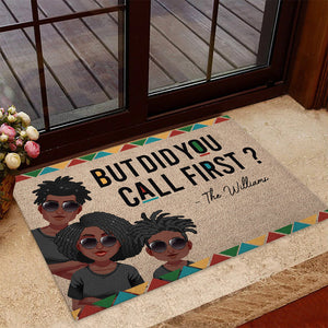 But Did You Call First - Personalized African American Doormat