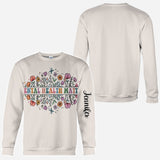 Mental Health Matters - Personalized Mental Health Awareness All Over Shirt