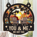 We Got This Autumn Fall For You - Personalized Couple 2 Layered Window Hanging Suncatcher