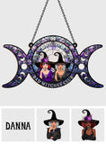 We Are Not Sugar & Spice - Personalized Witch Window Hanging Suncatcher Ornament