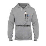 Happy Father's Day - Personalized Father T-shirt And Hoodie