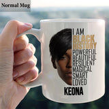 I Am Black History Photo Custom - Personalized African American Mug