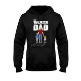 The Walking Dad - Personalized Father T-shirt And Hoodie