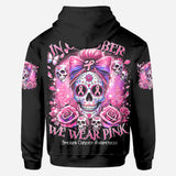 In October We Wear Pink - Personalized Breast Cancer Awareness All Over Shirt