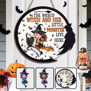 The Wicked Witch And Her Little Monsters Live Here - Personalized Witch Custom Shaped Wood Sign