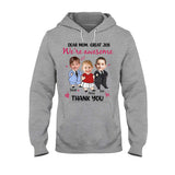 Dear Mom Great Job We Are Awesome - Personalized Mother T-shirt And Hoodie