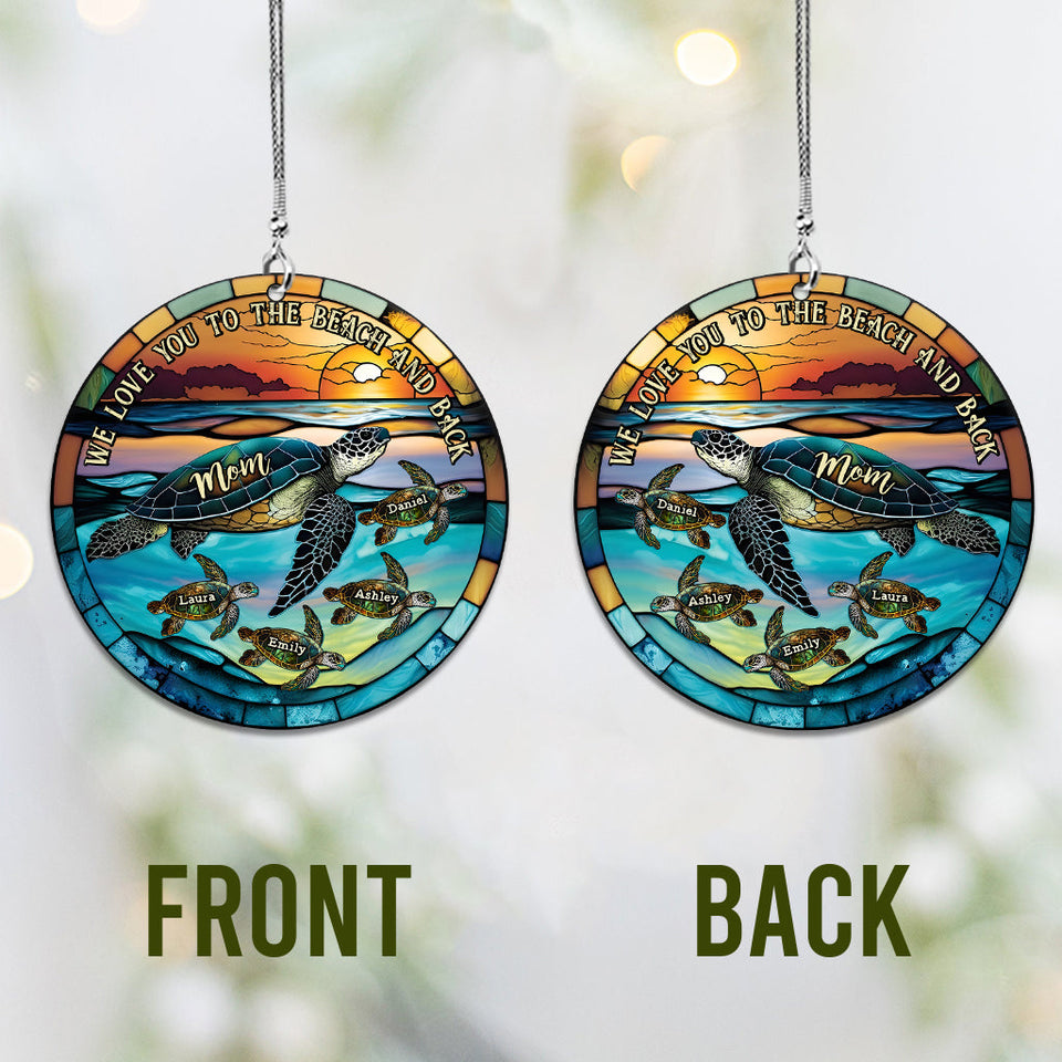 I Love You To The Beach And Back Turtle Mother And Children - Personalized Turtle Car Ornament