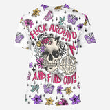Fuck Around & Find Out - Personalized Skull All Over Shirt