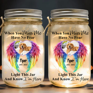 When You Miss Me Have No Fear - Personalized Dog Mason Jar Light