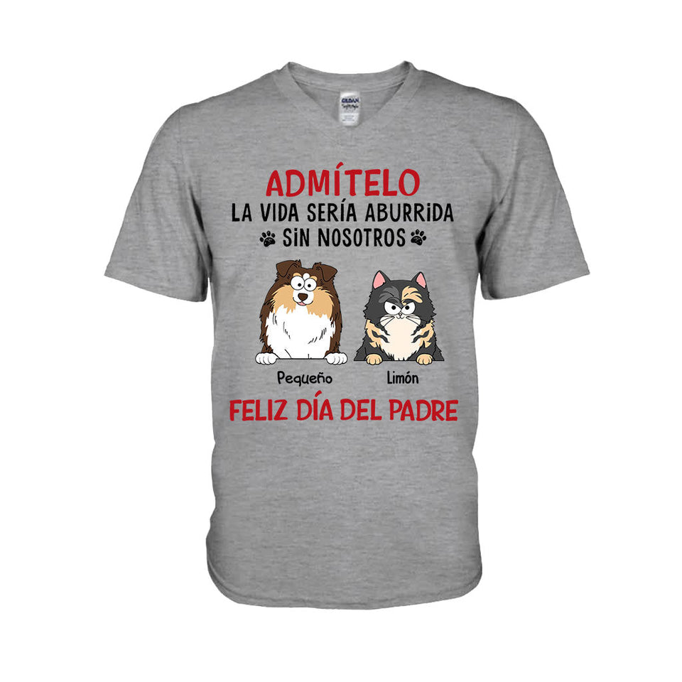 La Vida Sería Aburrida Sin Mí - Personalized Dog T-shirt And Hoodie