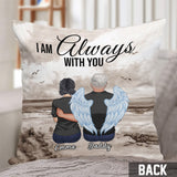 I'm Always With You - Personalized Memorial Throw Pillow